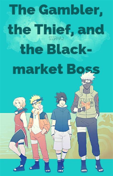 naruto gambler fanfiction|The Gambler, the Thief, and the Black.